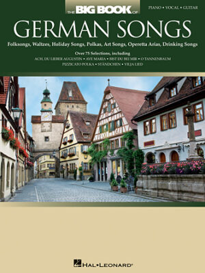 The Big Book of German Songs The Big Book of German Songs