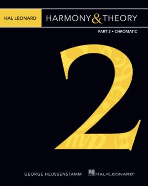 Hal Leonard Harmony & Theory – Part 2: Chromatic