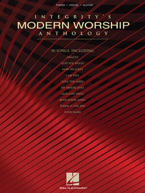 Integrity’s Modern Worship Anthology Integrity’s Modern Worship Anthology