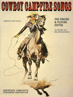 Cowboy Campfire Songs Cowboy Campfire Songs