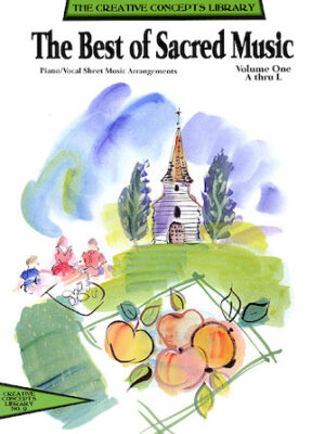 The Best of Sacred Music The Best of Sacred Music