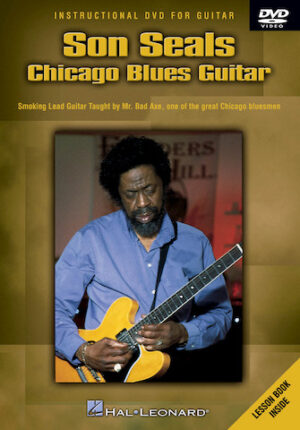 Son Seals – Chicago Blues Guitar