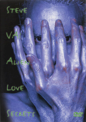 Steve Vai – Alien Love Secrets Steve Vai – Alien Love Secrets