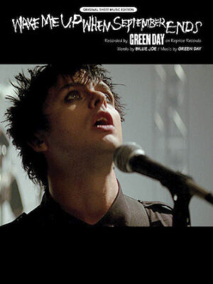 Wake Me Up When September Ends Wake Me Up When September Ends
