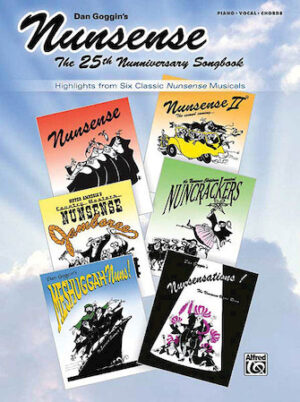 Nunsense: The 25th Nunniversary Songbook Nunsense: The 25th Nunniversary Songbook