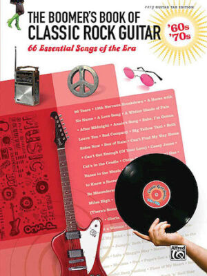 The Boomer’s Book of Classic Rock Guitar – ’60s – ’70s
