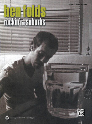 Ben Folds – Rockin’ the Suburbs