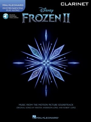 Frozen 2 Clarinet Play-Along Frozen 2 Clarinet Play-Along