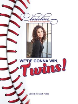 We’re Gonna Win, Twins! We’re Gonna Win, Twins!