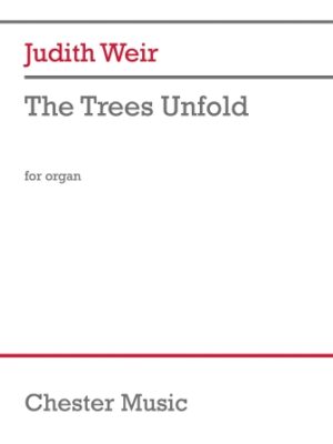 The Trees Unfold The Trees Unfold