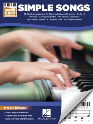 Simple Songs – Super Easy Songbook Simple Songs – Super Easy Songbook