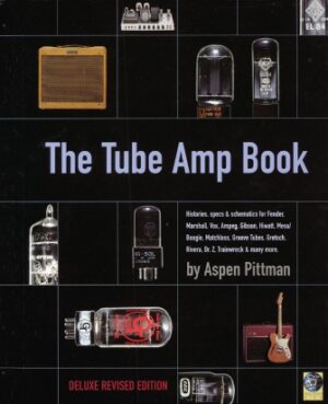 The Tube Amp Book The Tube Amp Book