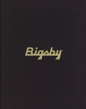 The Story of Paul Bigsby – Limited Edition