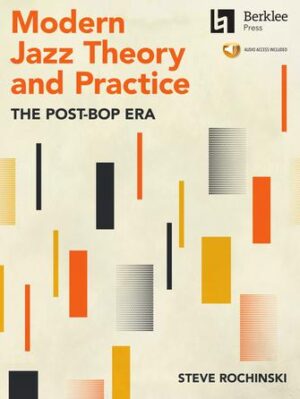 Modern Jazz Theory and Practice Modern Jazz Theory and Practice