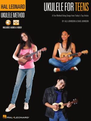 Hal Leonard Ukulele for Teens Method Hal Leonard Ukulele for Teens Method