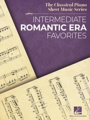 Intermediate Romantic Era Favorites Intermediate Romantic Era Favorites