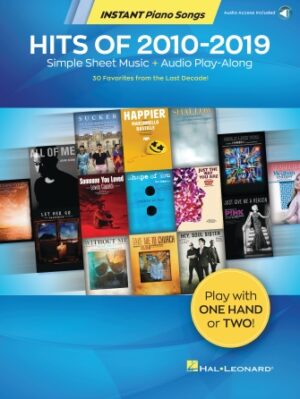 Hits of 2010-2019 – Instant Piano Songs