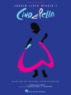 Andrew Lloyd Webber’s Cinderella