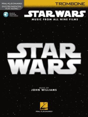 Star Wars – Instrumental Play-Along for Trombone Star Wars – Instrumental Play-Along for Trombone
