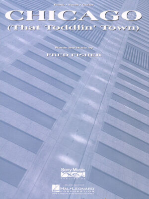 Chicago (That Toddlin Town) Chicago (That Toddlin Town)