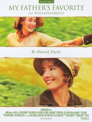 My Father’s Favorite From Sense & Sensibility My Father’s Favorite From Sense & Sensibility