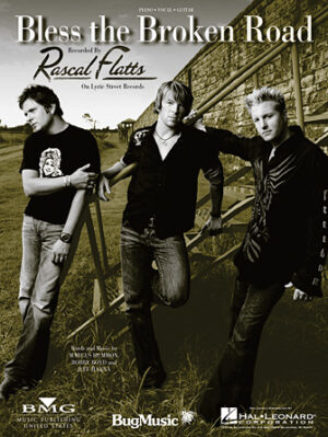 Bless the Broken Road
