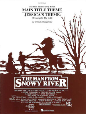 The Man From Snowy River/Jessica’s Theme