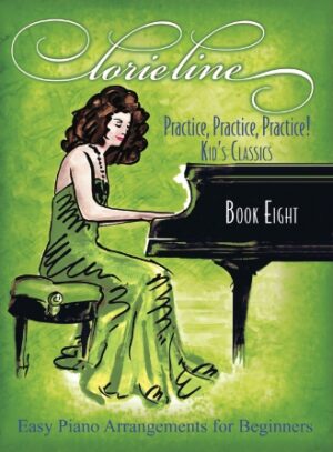 Lorie Line – Practice! Practice! Practice! Lorie Line – Practice! Practice! Practice!