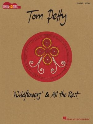 Tom Petty – Wildflowers & All the Rest Tom Petty – Wildflowers & All the Rest