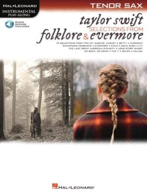 Taylor Swift – Selections from Folklore & Evermore Taylor Swift – Selections from Folklore & Evermore