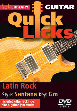 Latin Rock – Quick Licks Latin Rock – Quick Licks