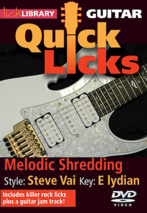 Melodic Shredding – Quick Licks Melodic Shredding – Quick Licks