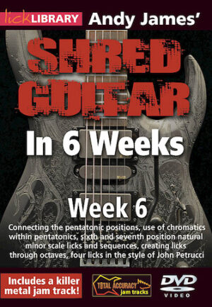 Andy James’ Shred Guitar in 6 Weeks