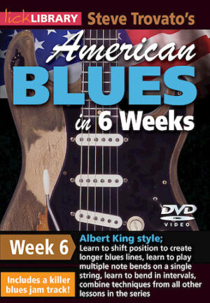 Steve Trovato’s American Blues in 6 Weeks Steve Trovato’s American Blues in 6 Weeks