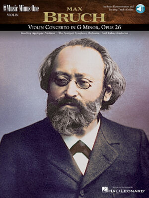 Bruch – Violin Concerto No. 1 in G Minor, Op. 26 Bruch – Violin Concerto No. 1 in G Minor, Op. 26