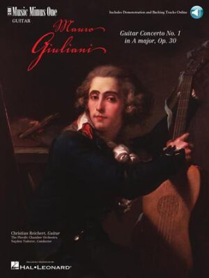 Giuliani – Guitar Concerto No. 1 in A Major, Op. 30