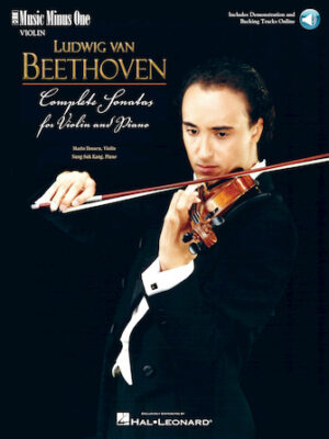 Beethoven – Complete Sonatas for Violin & Piano Beethoven – Complete Sonatas for Violin & Piano