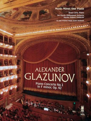 Glazunov – Concerto No. 1 in F Minor, Op. 92 Glazunov – Concerto No. 1 in F Minor, Op. 92