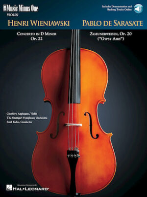 Wieniawski – Violin Concerto No. 2 in D Major, Op. 22 & Sarasate – Zigeunerweisen, Op. 20