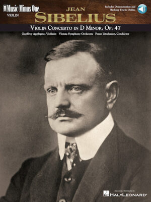 Sibelius – Violin Concerto in D Minor, Op. 47