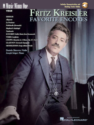 Fritz Kreisler – Favorite Encores