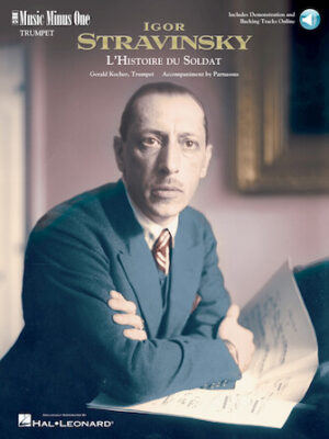 Igor Stravinsky – L’histoire du Soldat Igor Stravinsky – L’histoire du Soldat