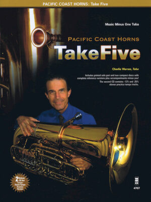 Pacific Coast Horns, Volume 1 – Take Five Pacific Coast Horns, Volume 1 – Take Five