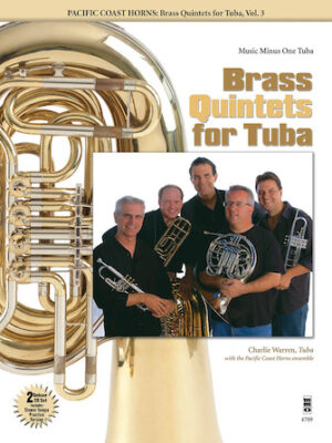 Pacific Coast Horns – Brass Quintets for Tuba, Vol. 3 Pacific Coast Horns – Brass Quintets for Tuba, Vol. 3