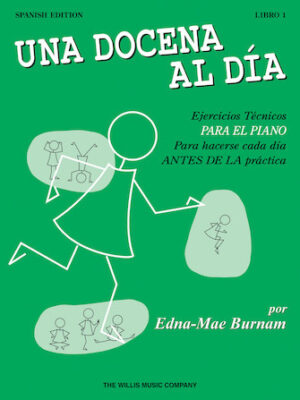 A Dozen a Day Book 1 – Spanish Edition A Dozen a Day Book 1 – Spanish Edition