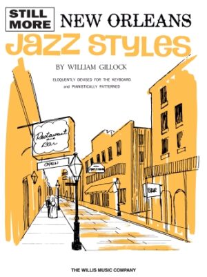 Still More New Orleans Jazz Styles Still More New Orleans Jazz Styles