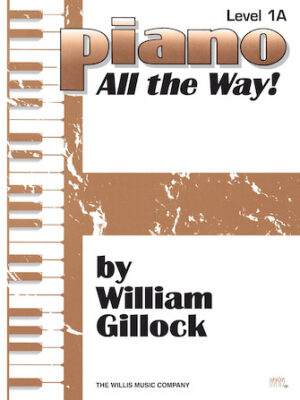 Piano – All the Way! Level 1A