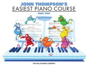 John Thompson’s Easiest Piano Course – Part 2 – Book Only