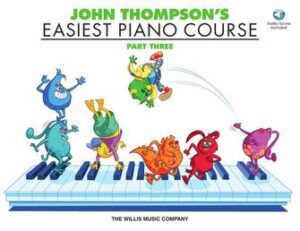 John Thompson’s Easiest Piano Course – Part 3 – Book/Audio