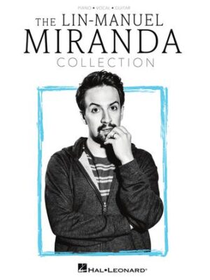 The Lin-Manuel Miranda Collection The Lin-Manuel Miranda Collection